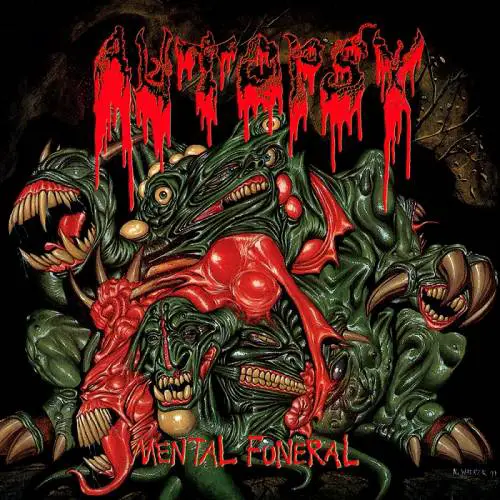 Autopsy (USA) : Mental Funeral